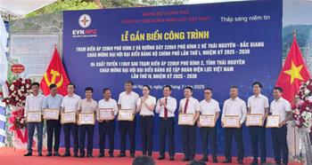 Lễ gắn biển dự án “TBA 220kV Phú Bình 2 và đường dây 220kV Phú Bình 2 rẽ Thái Nguyên -Bắc Giang”